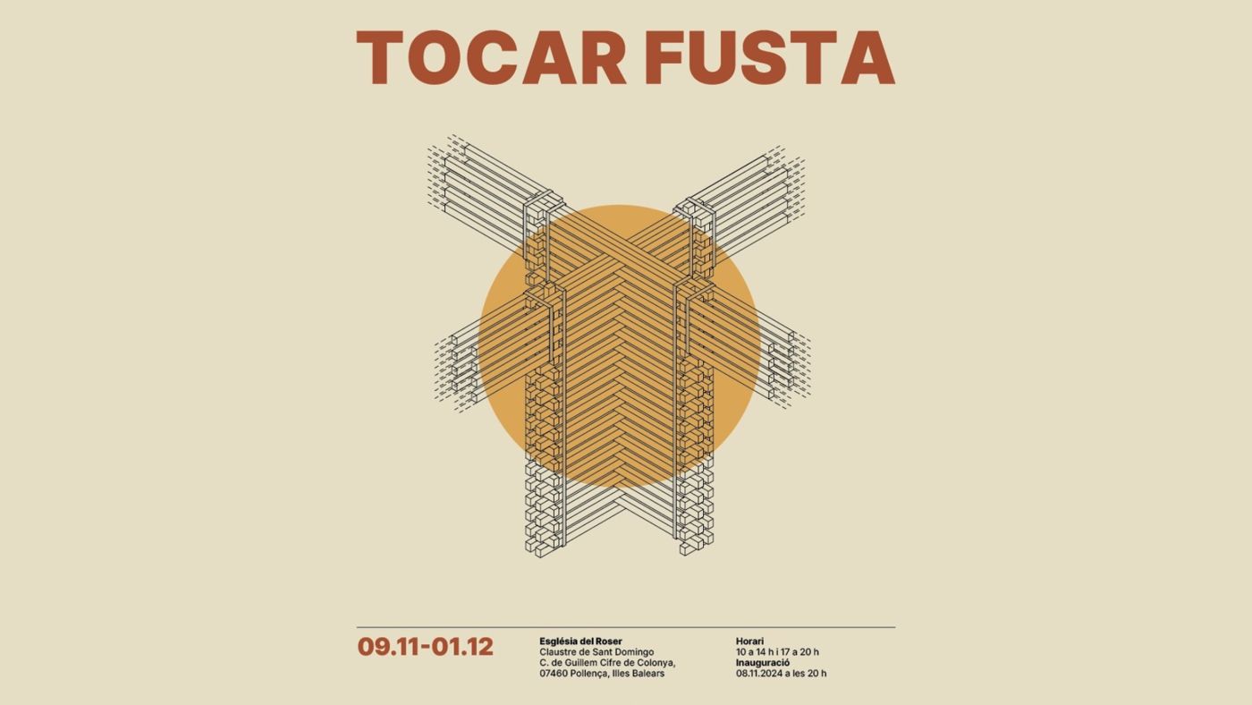 Cartel Tocar fusta (Pollença)
